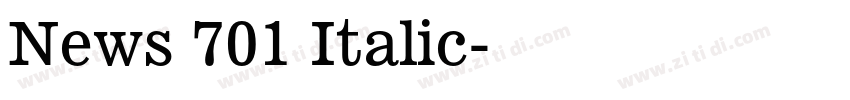 News 701 Italic字体转换